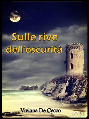 cover image of Sulle rive dell'oscurità